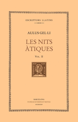LES NITS �TIQUES, VOL. II: LLIBRES III-IV