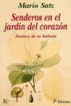 SENDEROS EN EL JARD�N EL CORAZ�N