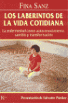 LOS LABERINTOS DE LA VIDA COTIDIANA