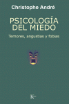 PSICOLOG�A DEL MIEDO
