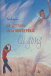 LA GIMNASIA DE LA GENTE FELIZ