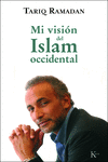 MI VISI�N DEL ISLAM OCCIDENTAL
