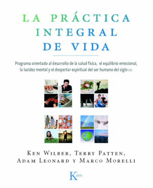 LA PR�CTICA INTEGRAL DE VIDA