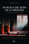 EN BUSCA DEL BUDA DE LA MEDICINA