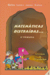 MATEM�TICAS DISTRA�DAS--, 5 EDUCACI�N PRIMARIA, 3 CICLO