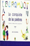 LA CONQUISTA DE LAS PALABRAS II
