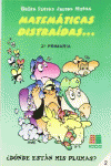 MATEM�TICAS DISTRA�DAS, 2 EDUCACI�N PRIMARIA