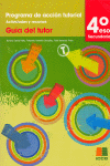 TUTORAS, PROGRAMA DE ACCIN TUTORIAL, ACTIVIDADES Y RECURSOS, 4 ESO. GUA DEL T