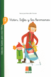 V�CTOR, SOF�A Y SUS HERMANOS