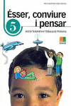 �SSER, CONVIURE I PENSAR 5