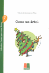 COMO UN �RBOL