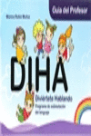 DIHA. GU�A DEL PROFESOR. EDUCACI�N INFANTIL