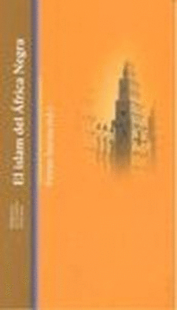 EL ISLAM DEL AFRICA NEGRA - FERRAN INIESTA (ED) [AF 16]