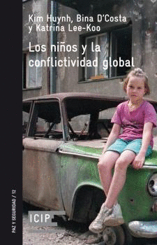 LOS NI�OS Y LA CONFLICTIVIDAD GLOBAL