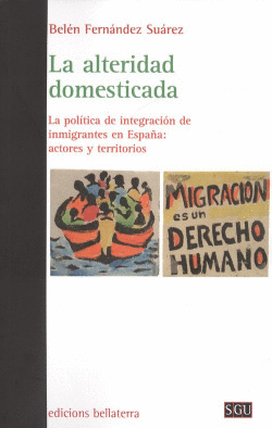 LA ALTERIDAD DOMESTICADA
