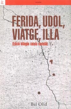 FERIDA,UDOL,VIATGE,ILLA