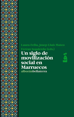 UN SIGLO DE MOVILIZACIN SOCIAL EN MARRUECOS
