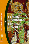 GUIES COMARCALS. CATALUNYA ROMNICA 5. EL VALLS OCCIDENTAL. EL VALL