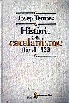 HIST�RIA DEL CATALANISME FINS AL 1923