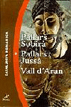 PALLARS SOBIR, PALLARS JUSS, VALL D'ARAN