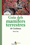 GUIA DELS MAM�FERS TERRESTRES DE CATALUNYA