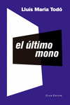 EL �LTIMO MONO