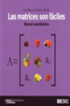 LAS MATRICES SON F�CILES
