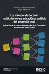 LOS M�TODOS DE DECISI�N MULTICRITERIO Y SU APLICACI�N AL AN�LISIS DEL DESARROLLO