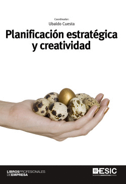 PLANIFICACI�N ESTRATEGICA Y CREATIVIDAD