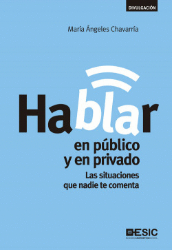HABLAR EN P�BLICO Y EN PRIVADO