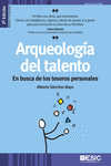 ARQUEOLOG�A DEL TALENTO