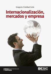 INTERNACIONALIZACI�N, MERCADOS Y EMPRESA