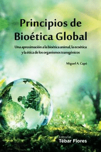PRINCIPIOS DE BIOTICA GLOBAL