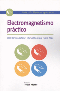 ELECTROMAGNETISMO PR�CTICO