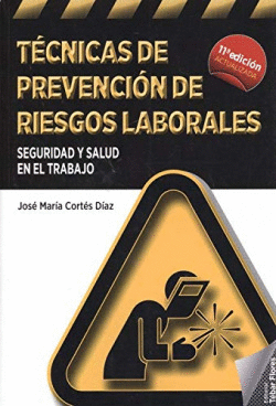 T�CNICAS DE PREVENCI�N DE RIESGOS LABORALES