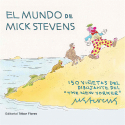 EL MUNDO DE MICK STEVENS