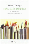 TINC MES DUBTES