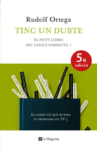TINC UN DUBTE. NVA. EDICION