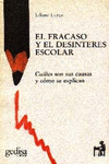 EL FRACASO Y EL DESINTERES ESCOLAR EN LA ESCUELA PRIMARIA