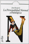 LA PERSONALIDAD NORMAL Y PATOL�GICA