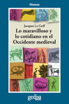 LO MARAVILLOSO Y LO COTIDIANO EN EL OCCIDENTE MEDIEVAL