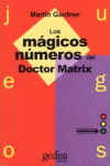 MGICOS NMEROS DEL DOCTOR MATRIX, LOS