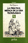 LA PRCTICA MDICA EN LA ERA TECNOLGICA