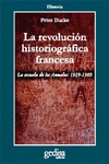 LA REVOLUCI�N HISTORIOGR�FICA FRANCESA
