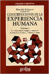 CONSTRUCCIONES DE LA EXPERIENCIA HUMANA. VOL I