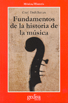 FUNDAMENTOS DE LA HISTORIA DE LA M�SICA