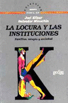 LA LOCURA Y LAS INSTITUCIONES