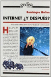 INTERNET Y DESPUS?