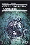 GENES, ORGANISMO Y AMBIENTE