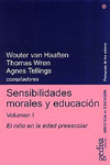 SENSIBILIDADES MORALES Y EDUCACI�N VOL. 1